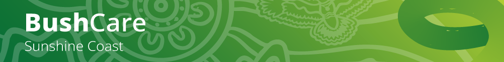 BushCare Sunshine Coast's Home Page