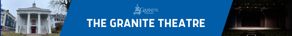 Granite Theatre's Banner