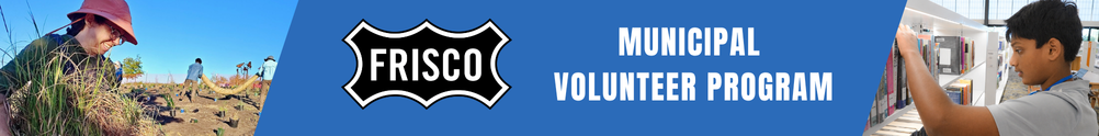 City of Frisco Municipal Volunteer Program's Banner