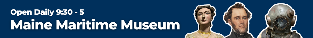 Maine Maritime Museum 's Banner