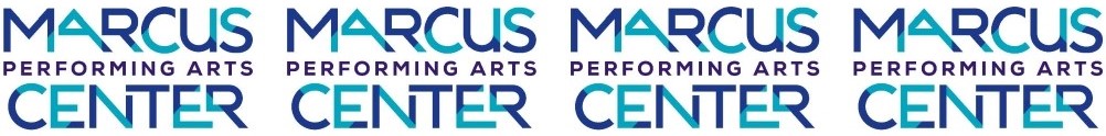 Marcus Performing Arts Center's Home Page