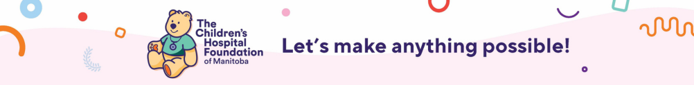 The Children's Hospital Foundation of Manitoba's Home Page