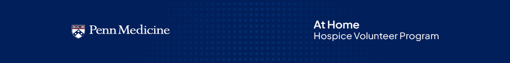 Penn Medicine Hospice (PMH)'s Banner
