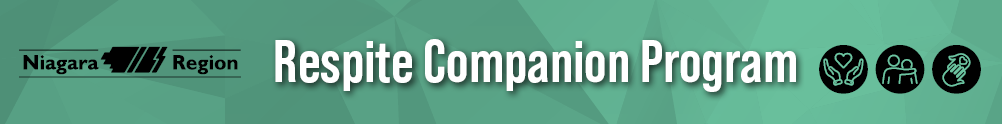 Niagara Region Respite Companion Program's Banner
