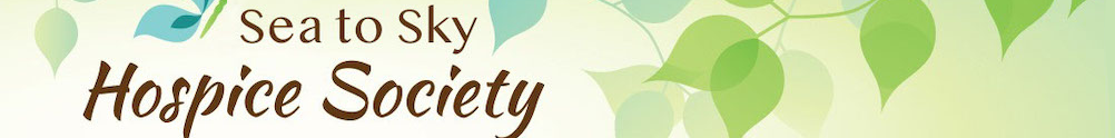 Sea to Sky Hospice Society's Home Page