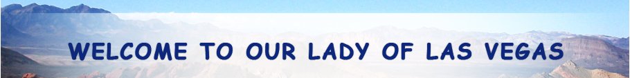 Our Lady of Las Vegas School's Banner