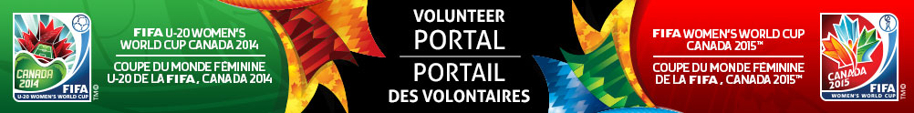 FIFA U-20 Women's World Cup Canada 2014/FIFA Women's World Cup Canada 2015™  Volunteer Registration's Banner