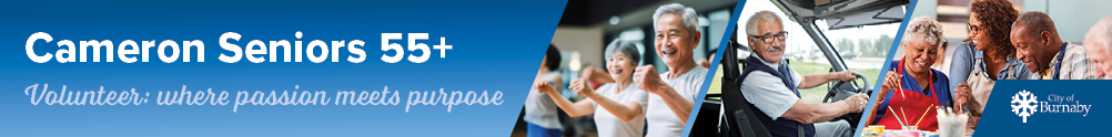 City of Burnaby - Recreation: Temporary Cameron Seniors 55+'s Home Page