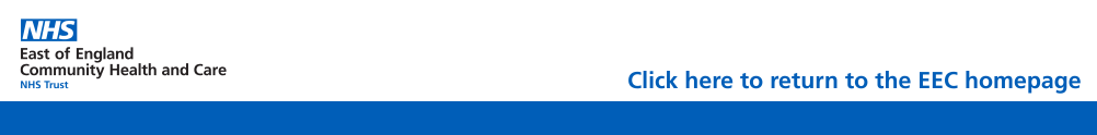 East of England Community Health and Care NHS Trust's Home Page