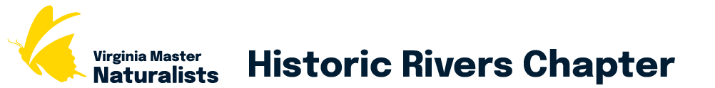 Historic Rivers Chapter Virginia Master Naturalists's Home Page